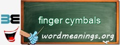 WordMeaning blackboard for finger cymbals